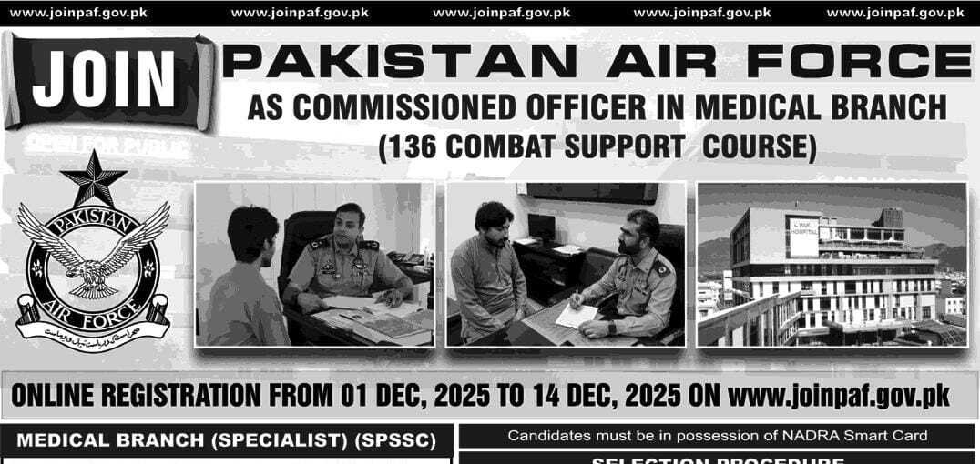 Join Pakistan Air Force As Commissioned Officer in Medical Branch December 2025 Online Registration