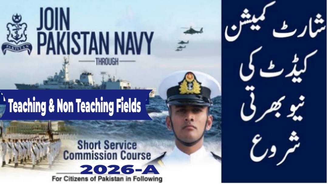 Join Pak Navy SSC 2026-A & M Cadet Scheme November 2025 Online Registration Short Service Commission Course Latest