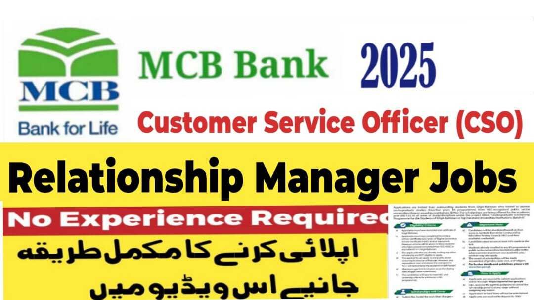 MCB Bank Customer Service Officer (CSO) & Relationship Manager Jobs January 2026 For Fresh Graduates