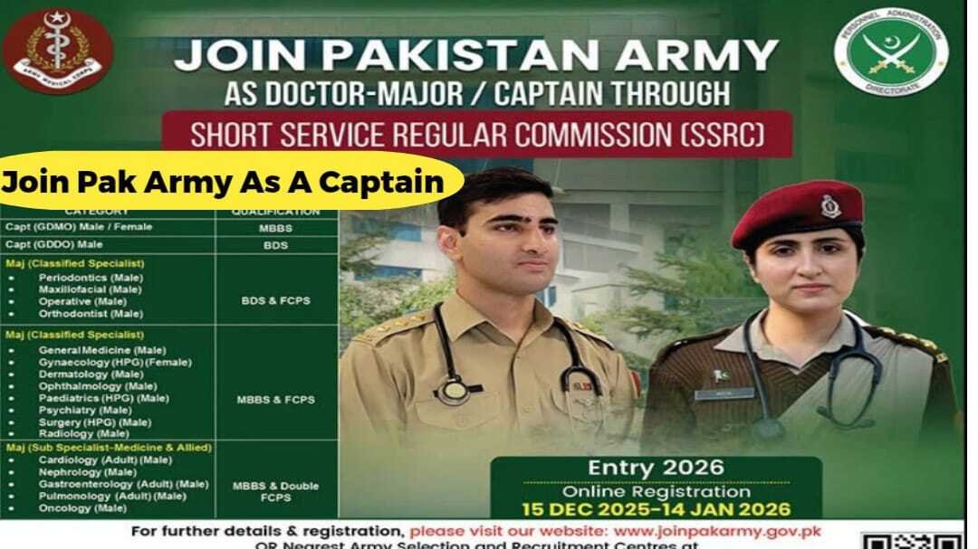Join Pakistan Army As A GDMO & Specialist Through Short Service Regular Commission Latest December 2025/26