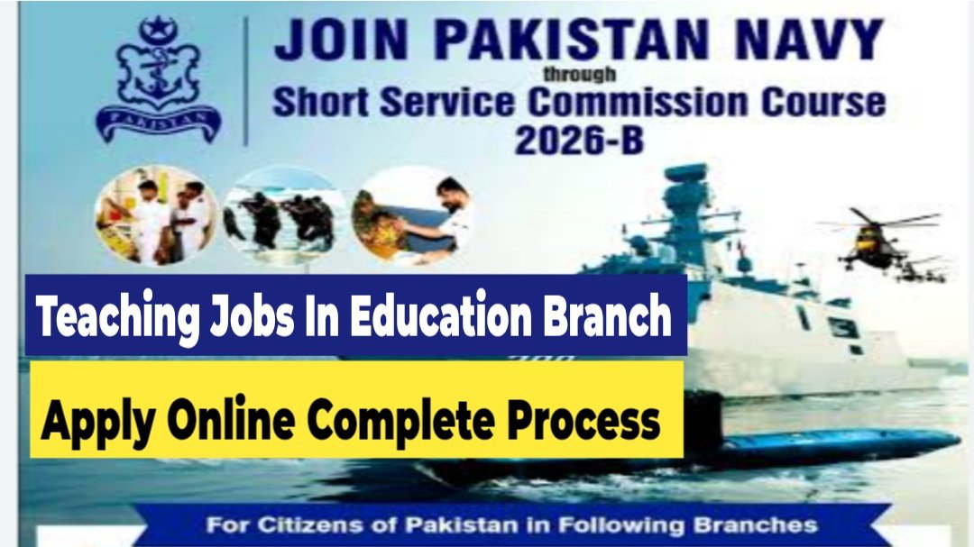 Join Pak Navy SSC 2026-B Cadet Scheme May 2026 Online Registration Short Service Commission Course Latest